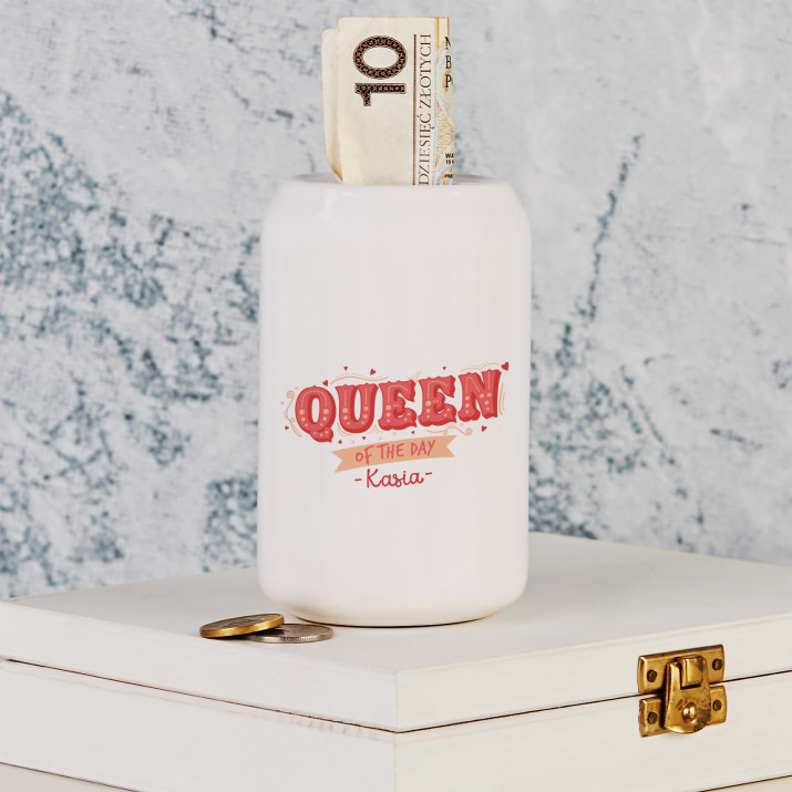 Queen of the day - Skarbonka Personalizowana